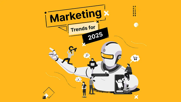 30+ Digital Marketing Trends for 2025